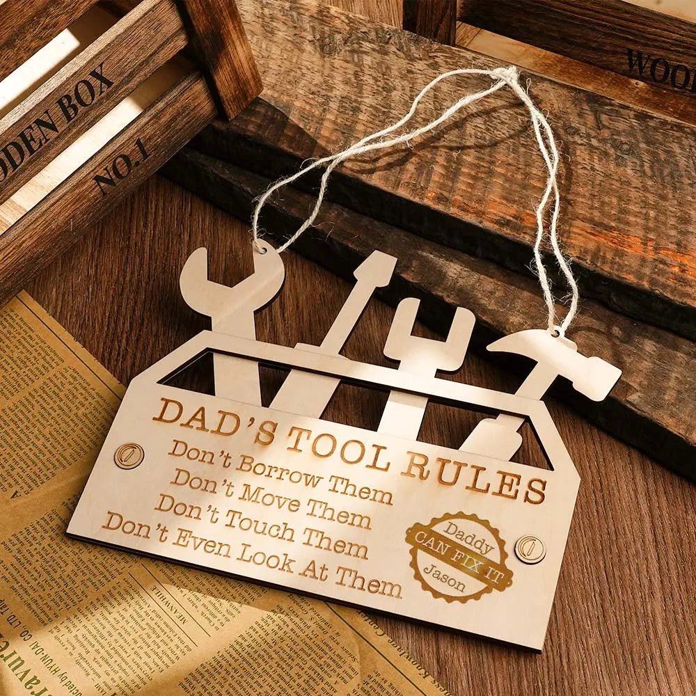 Customizable Dad's Tool Rules Wood Plaque - Customizable Love