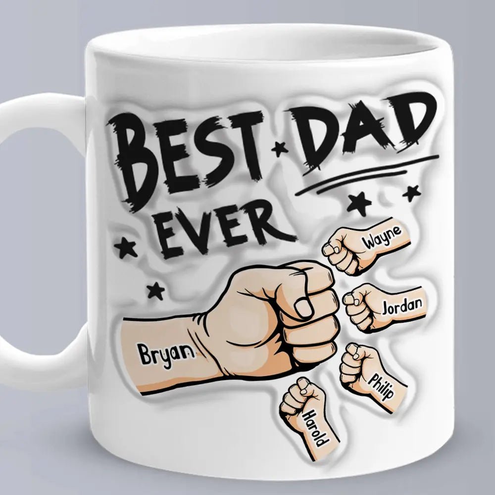 Personalized Best Dad Ever Mug with 3D Inflated Effect - Customizable Love