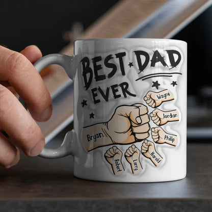 Personalized Best Dad Ever Mug with 3D Inflated Effect - Customizable Love
