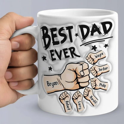 Personalized Best Dad Ever Mug with 3D Inflated Effect - Customizable Love