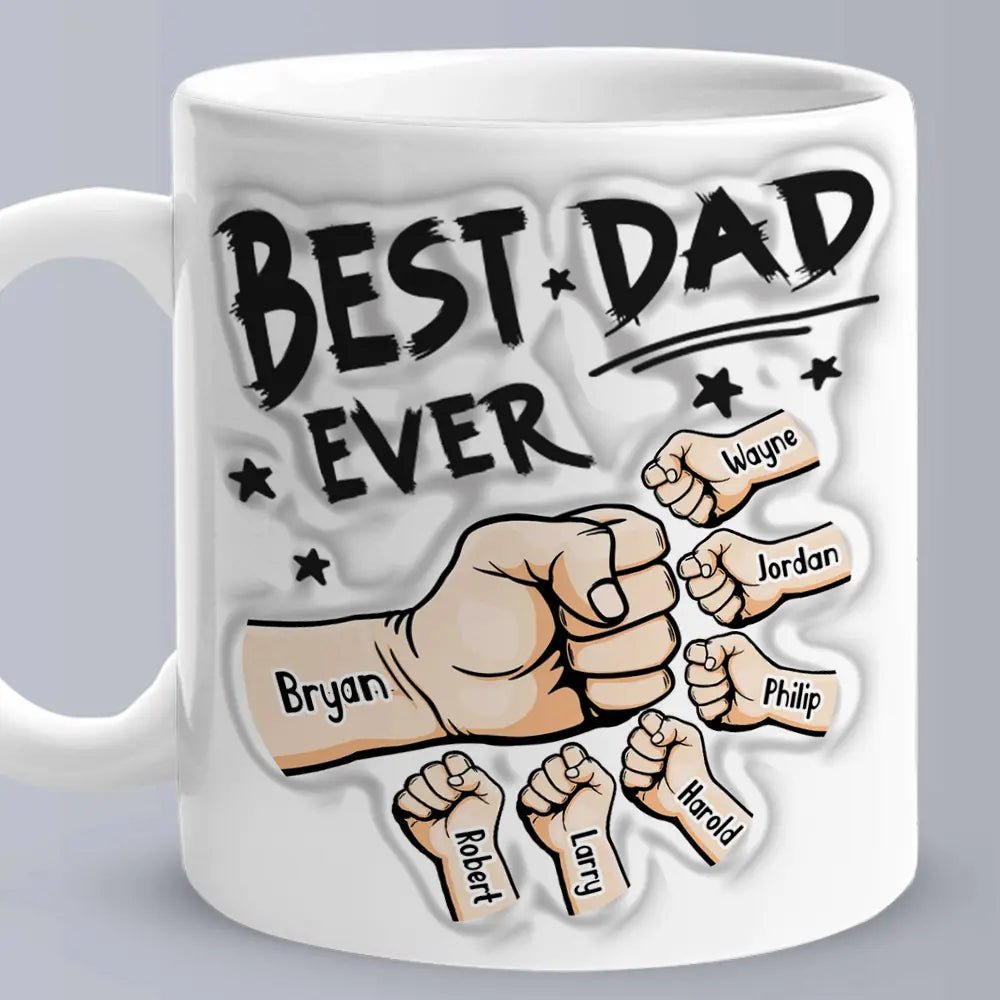Personalized Best Dad Ever Mug with 3D Inflated Effect - Customizable Love